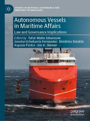 cover image of Autonomous Vessels in Maritime Affairs